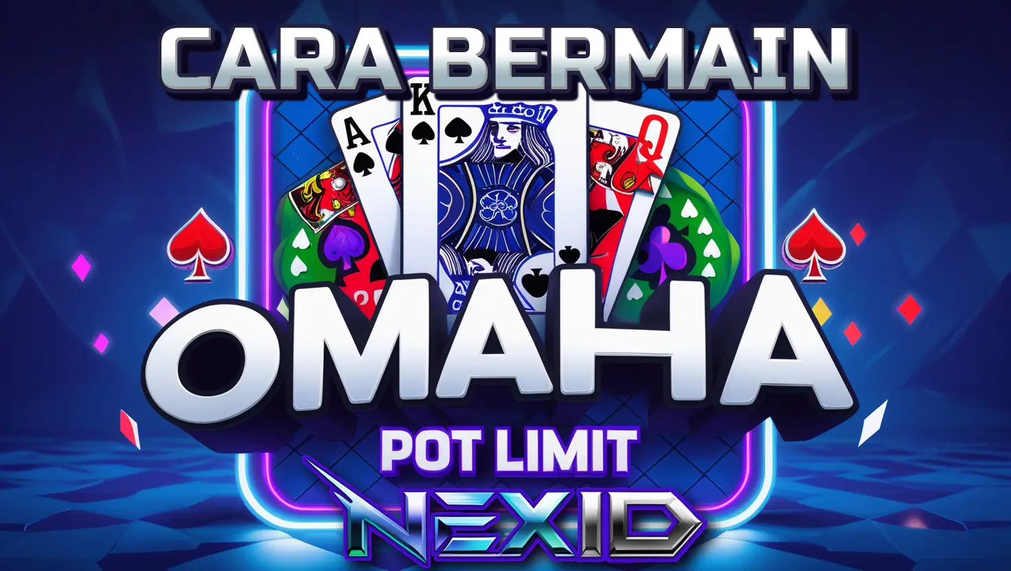 Cara Bermain Omaha